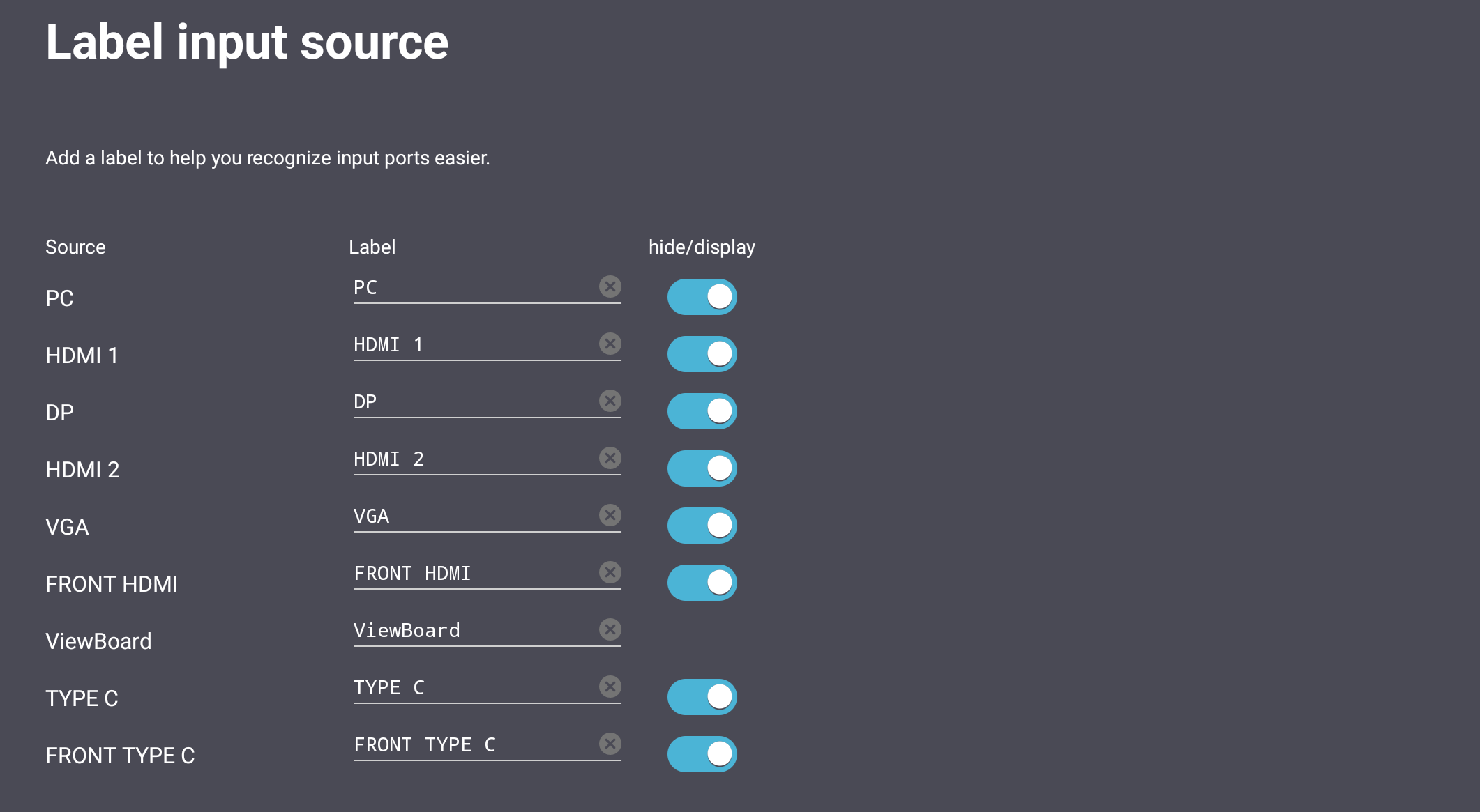 Label Input Source settings